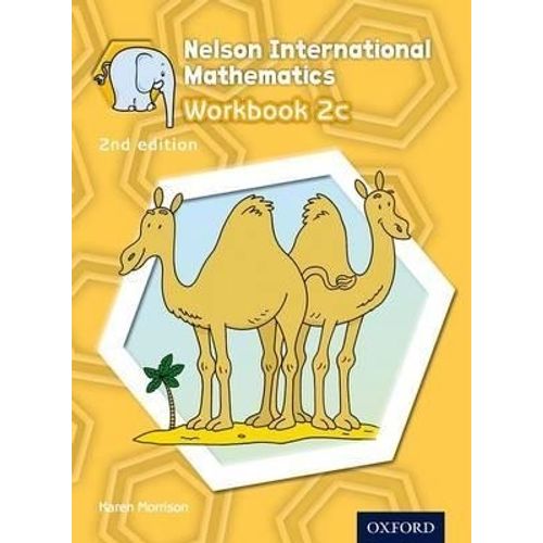 NELSON INTERNATIONAL MATHEMATICS 2C (2ND.ED.) WORKBOOK NELSON INTERNATIONAL MATHEMATICS 2C (2ND.ED.) WORKBOOK