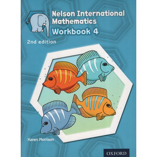 NELSON INTERNATIONAL MATHEMATICS 4 (2ND.EDITION) - WORKBOOK