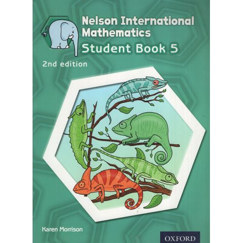 NELSON INTERNATIONAL MATHEMATICS 5 (2ND. EDITION) STUDENT'S NELSON INTERNATIONAL MATHEMATICS 5 (2ND. EDITION) STUDENT'S