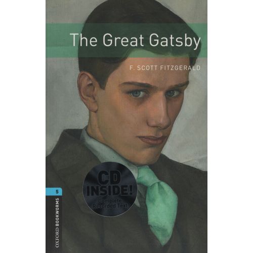 THE GREAT GATSBY + AUDIO CD (3RD.EDITION) - OXFORD BOOKWORM