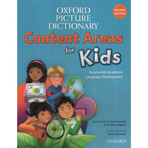 OXFORD PICTURE DICTIONARY FOR KIDS - CONTENT AREAS OXFORD PICTURE DICTIONARY FOR KIDS - CONTENT AREAS