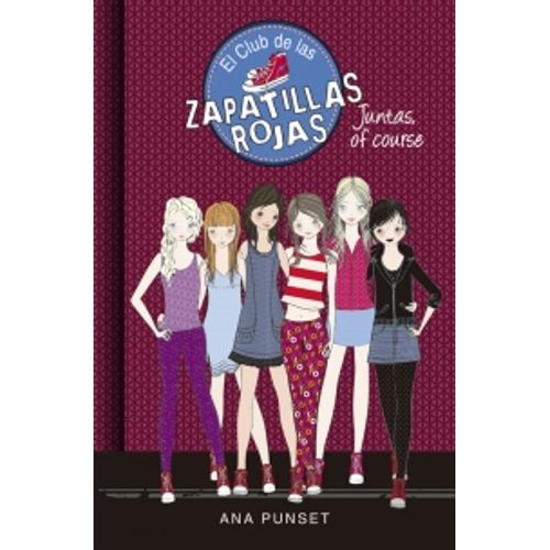 JUNTAS, OF COURSE - EL CLUB DE LAS ZAPATILLAS ROJAS 8