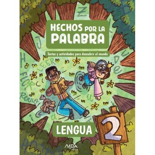 LENGUA 2 - HECHOS POR LA PALABRA LENGUA 2 - HECHOS POR LA PALABRA