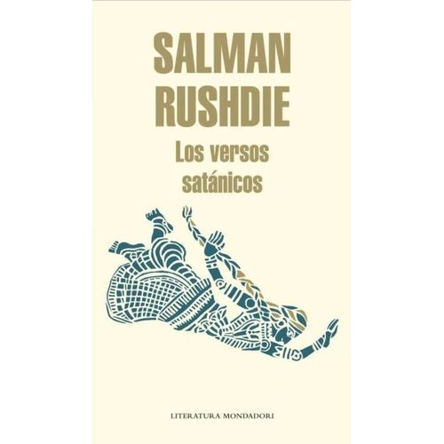 LOS VERSOS SATANICOS - SALMAN RUSHDIE