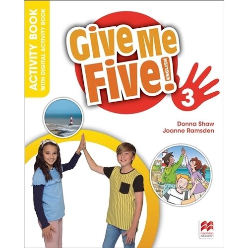 GIVE ME FIVE 3 - WORKBOOK + DIGITAL N/ED (2023)