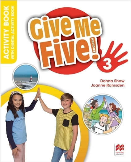 GIVE ME FIVE 3 - WORKBOOK + DIGITAL N/ED (2023)