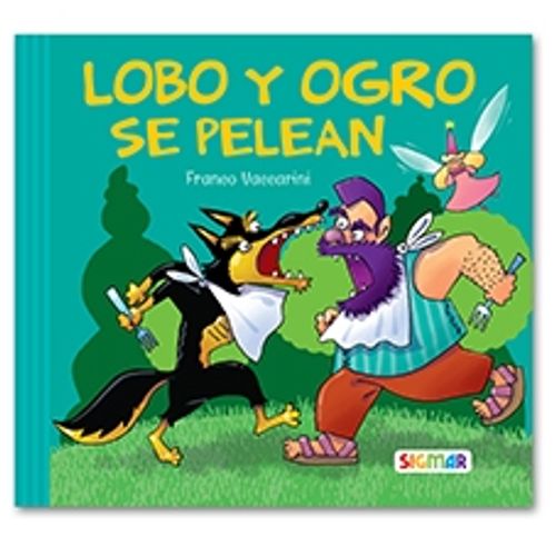 LOBO Y OGRO SE PELEAN - BARRILETE AZUL (IMPRENTA MAYUSCULA)