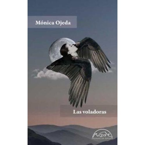 LAS VOLADORAS - MONICA OJEDA