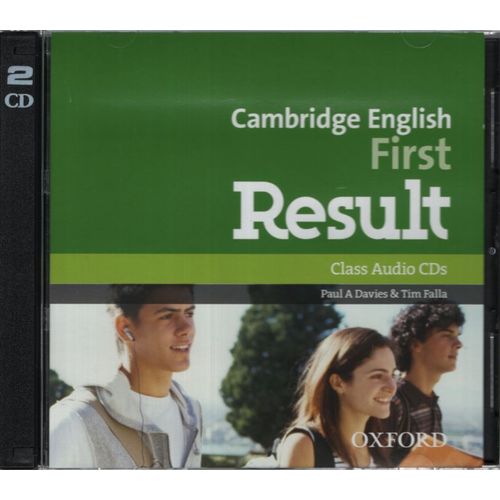 CAMBRIDGE ENGLISH FIRST RESULT - CLASS AUDIO CD CAMBRIDGE ENGLISH FIRST RESULT - CLASS AUDIO CD