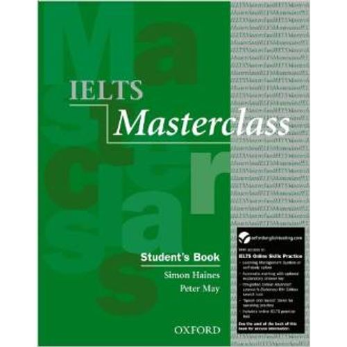 IELTS MASTERCLASS - STUDENT'S BOOK + ONLINE SKILLS PRACTICE