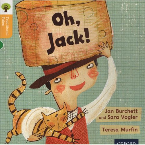 OH JACK! - TRADITIONAL TALES 5 OXFORD READING TREE