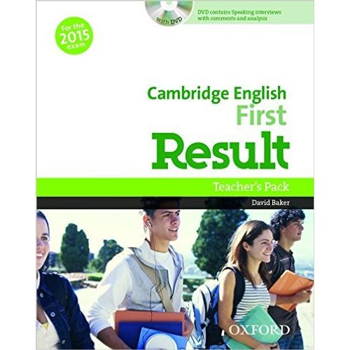CAMBRIDGE ENGLISH FIRST RESULT - TEACHER'S PACK