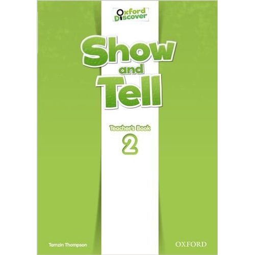 SHOW AND TELL 2 - TEACHER'S BOOK