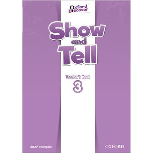 SHOW AND TELL 3 - TEACHER'S BOOK