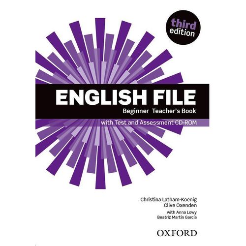 ENGLISH FILE BEGINNER (3RD.EDITION) - TEACHER'S BOOK + TEST
