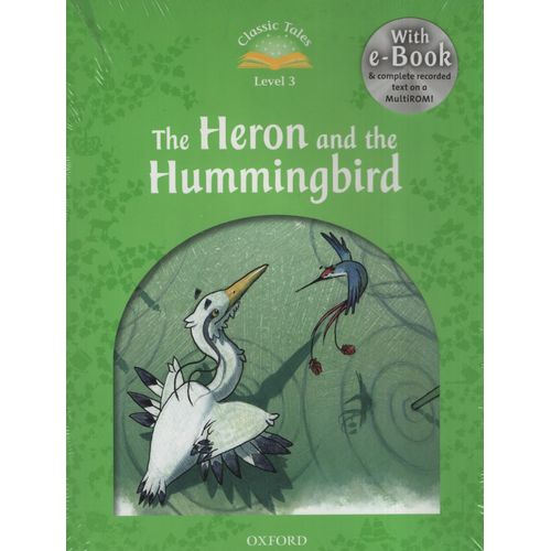 THE HERON AND THE HUMMINGBIRD - BOOK + E-BOOK + MULTIROM - C