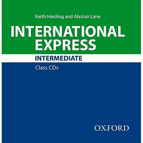 INTERNATIONAL EXPRESS INTERMDIATE (3TH.EDITION) - CLASS AUDI INTERNATIONAL EXPRESS INTERMDIATE (3TH.EDITION) - CLASS AUDI