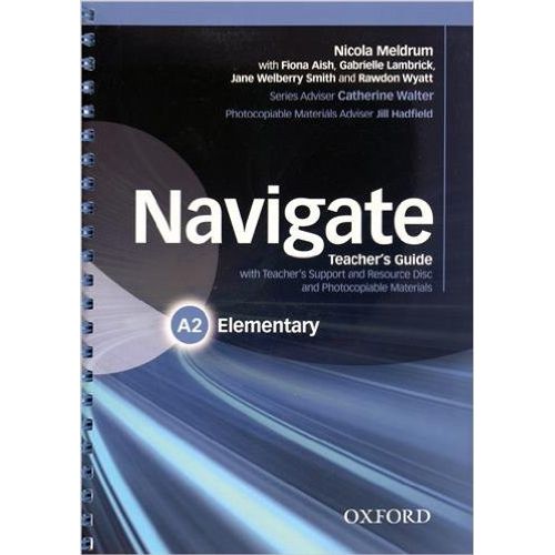 NAVIGATE ELEMENTARY A2 - TEACHER'S PACK