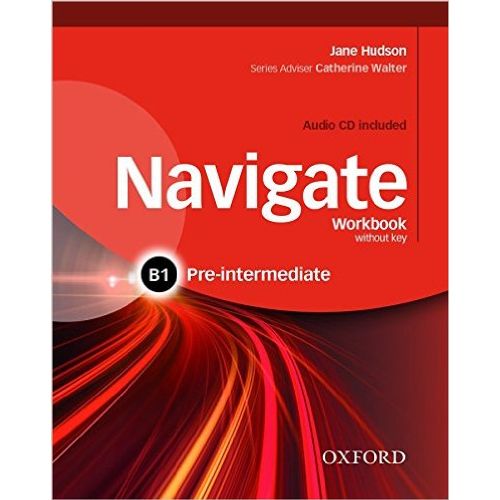 NAVIGATE PRE-INTERMEDIATE B1 - WORKBOOK NO KEY + AUDIO CD