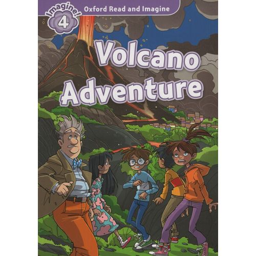 VOLCANO ADVENTURE - READ AND IMAGINE 4