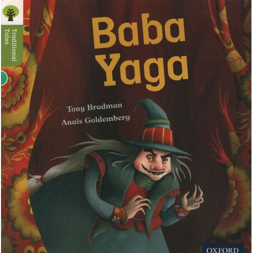 BABA YAGA - TRADITIONAL TALES 7 - OXFORD READING TREE BABA YAGA - TRADITIONAL TALES 7 - OXFORD READING TREE