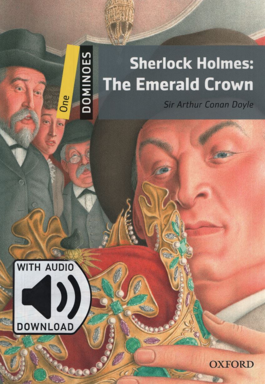 SHERLOCK HOLMES: THE EMERALD CROWN + MP3 AUDIO - DOMINOES LE