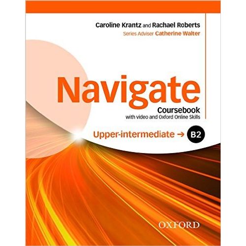 NAVIGATE UPPER INTERMEDIATE B2 - STUDENT'S BOOK + DVD-ROM +