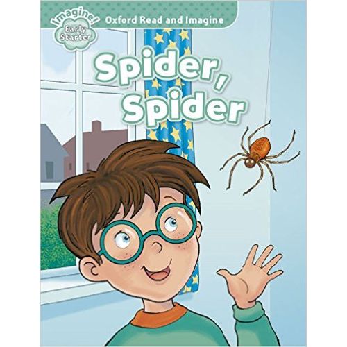 SPIDER SPIDER - READ AND IMAGINE EARLY STARTER