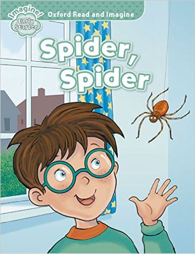 SPIDER SPIDER - READ AND IMAGINE EARLY STARTER