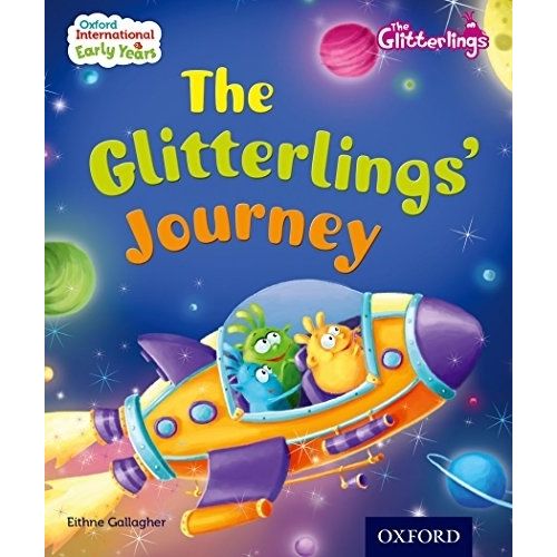 OXF. INT. EARLY YEARS: THE GLITTERLINGS (STORYBOOK 2) (PAPER OXF. INT. EARLY YEARS: THE GLITTERLINGS (STORYBOOK 2) (PAPER