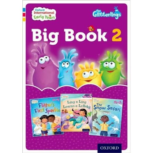 THE GLITTERLINGS BIG BOOK 2 - OXFORD INTERNATIONAL EARLY YEA