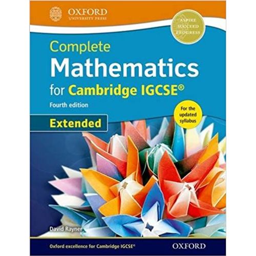 COMPLETE MATHEMATICS FOR CAMBRIDGE IGCSE EXTENDED (4TH.EDITI