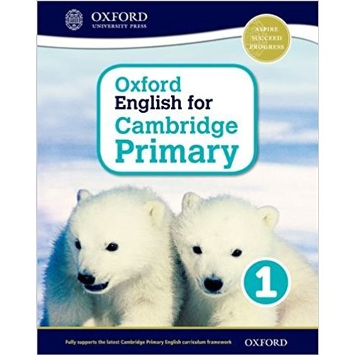 OXFORD ENGLISH FOR CAMBRIDGE PRIMARY 1 - STUDENT'S BOOK