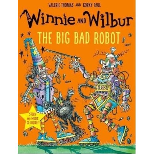 THE BIG BAD ROBOT + AUDIO CD - WINNIE AND WILBUR