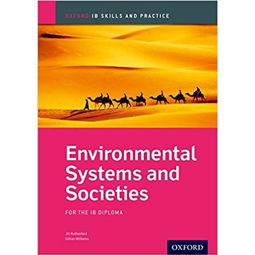 ENVIRONMENTAL SYSTEMS AND SOCIETIES SKILLS AND PRACTICE