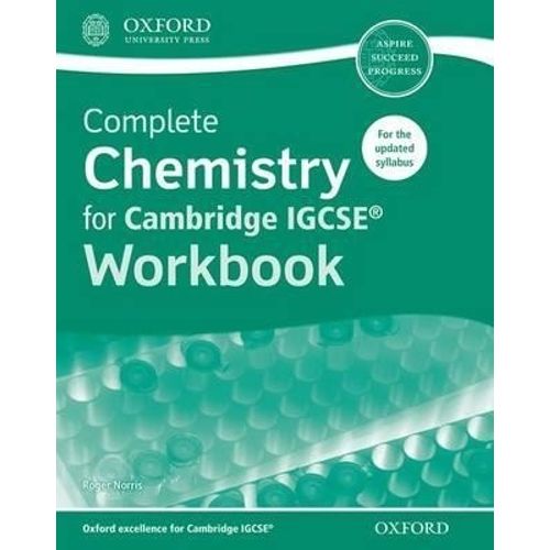 COMPLETE CHEMISTRY FOR CAMBRIDGE IGCSE - WORKBOOK