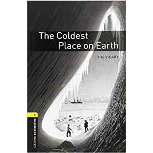 THE COLDEST PLACE ON EARTH (3RD.ED) + MP3 - BOOKWORMS 1