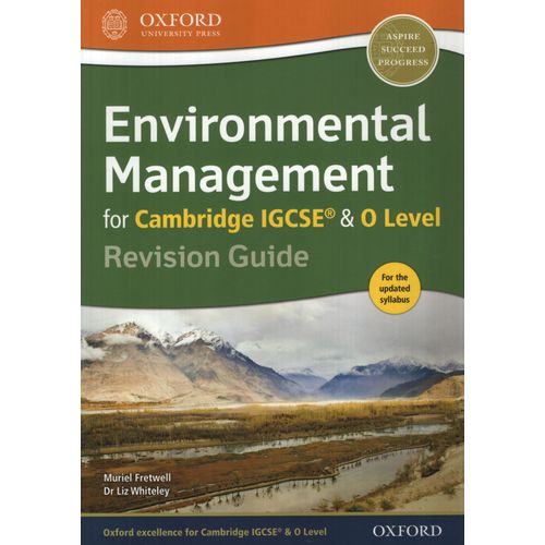 ENVIRONMENTAL MANAGEMENT FOR CAMBRIDGE IGCSE AND 0 LEVEL - R