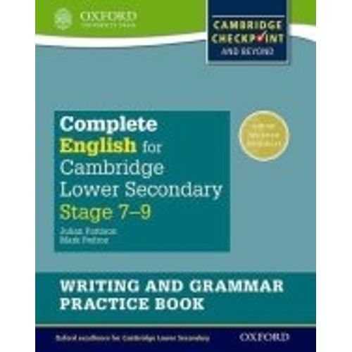 COMPLETE ENGLISH FOR CAMBRIDGE LOWER SECONDARY 7-9 - WRITING