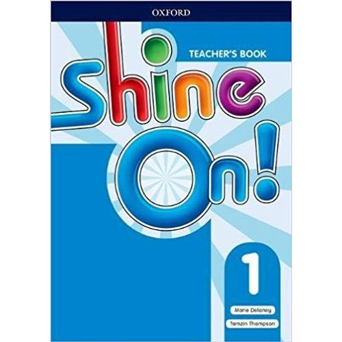 SHINE ON 1 - TEACHER'S BOOK + CLASS AUDIO CD