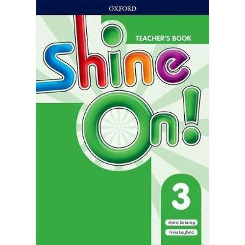 SHINE ON 3 - TEACHER'S BOOK + CLASS AUDIO CD