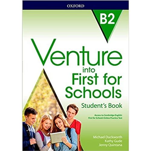 VENTURE INTO FIRST FOR SCHOOLS - STUDENT'S PACK