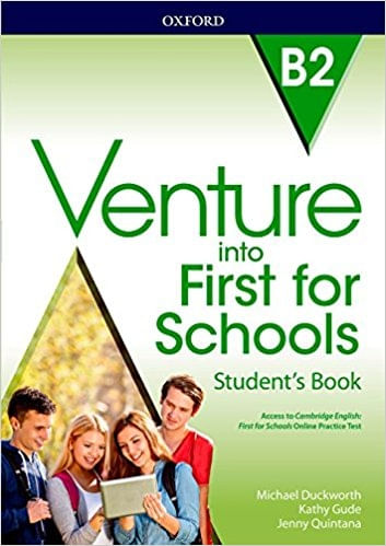 VENTURE INTO FIRST FOR SCHOOLS - STUDENT'S PACK