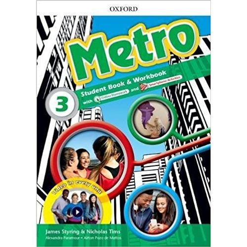 METRO 3 - STUDENT'S BOOK + WORKBOOK  + ONLINE HOMEWORK + SMA