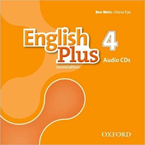 ENGLISH PLUS 4 (2ND.EDITION) - CLASS AUDIO CD ENGLISH PLUS 4 (2ND.EDITION) - CLASS AUDIO CD