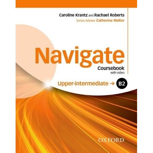 NAVIGATE UPPER-INTERMEDIATE B2 - STUDENT'S BOOK + E-BOOK + O