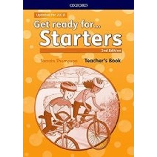 GET READY FOR STARTERS - (2ND.EDITION) TEACHER'S BOOK & CLAS
