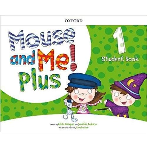 MOUSE AND ME PLUS 1 - STUDENT'S BOOK