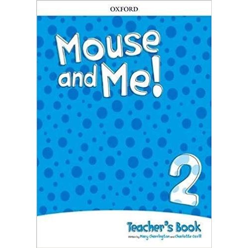 MOUSE AND ME 2 - TEACHER'S BOOK PACK