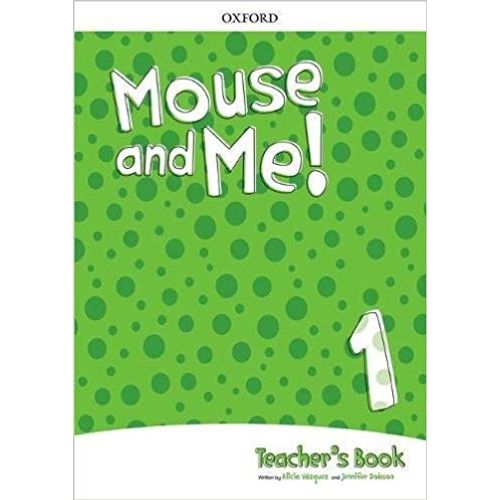 MOUSE AND ME 1 - TEACHER'S BOOK PACK